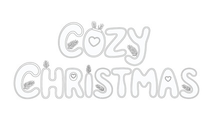 Cozy Christmas Illustration: A festive illustration of the words Cozy Christmas, perfect for holiday greetings and festive designs.