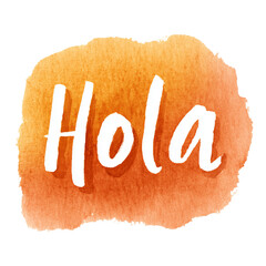 Hola formed using soft watercolor ink in warm orange tone isolated on transparent background