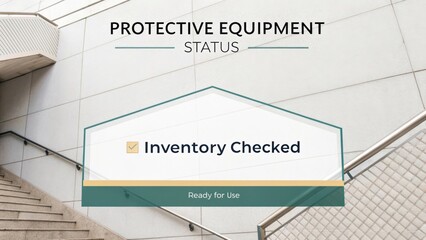 Status Update of Protective Equipment with Inventory Checked and Ready for Use on Modern Architectural Background
