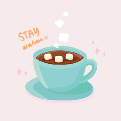 hot chocolate vector with marshmallows with stay warm lettering