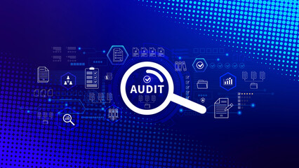 Business Audit concept. check and evaluate financial statement, Financial auditing concept, Audit And Fraud Investigation