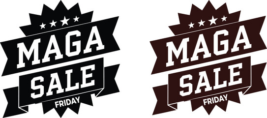 MAGA Sale&rdquo; Black Friday Badge &ndash; Promotional Ribbon Logo Set