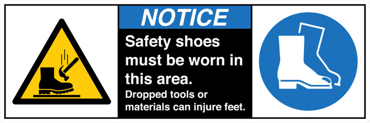 Obraz premium Safety sign NOTICE safety sho...