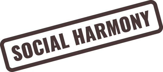 Social Harmony Stamp with Dark Brown Border and Text on White Background peace unity