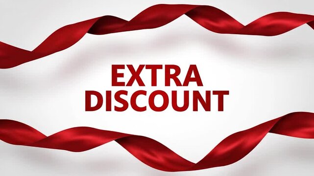 Extra Discount Promotion with Red Ribbons for Special Offers and Sales.