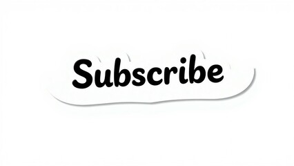 A minimalist subscribe button with a handwritten font and a smooth, understated shadow