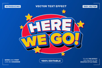 Here We Go Editable Vector Text Effect