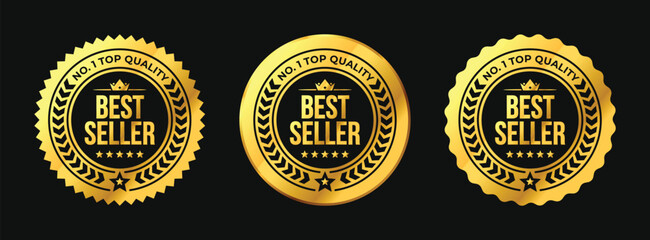 Best seller gold circle badge set. Black and gold premium quality award label vector with stars, crown, and laurel wreath. For icon, logo, sign, symbol, sticker, tag, seal, stamp