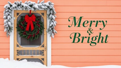 Obraz premium Merry Bright Christmas Wreath on Snowy Door.