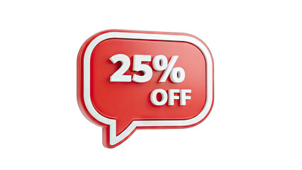 25% Off Discount Speech Bubble Isolated on White