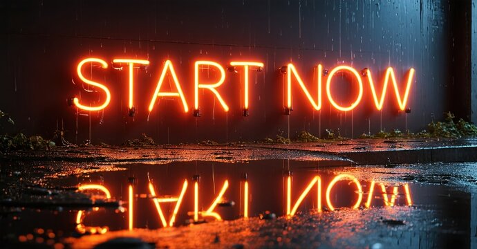 Naklejki Bright neon sign displays Start Now reflected on wet surface. Dramatic lighting creates intense visual impact. Motivation, inspiration, immediacy.
