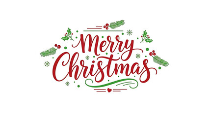 Elegant calligraphic 'Merry Christmas' greeting adorned with traditional festive greenery, ideal for holiday cards, banners, and digital season's greetings
