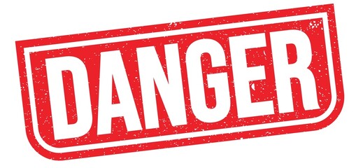 DANGER text written on red stamp sign.