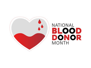 Vector graphic of National Blood Donor Month for National Blood Donor Month celebration.