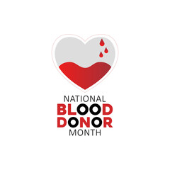 Vector graphic of National Blood Donor Month for National Blood Donor Month celebration.