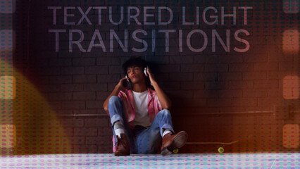 Textured Light Transitions