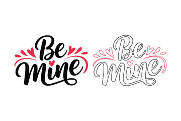 Be Mine handwritten calligraphy with heart accents, perfect for Valentine's Day cards, invitations, and romantic designs.