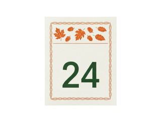 Isolated calendar page with the number 24 in dark green on a cream-colored surface design