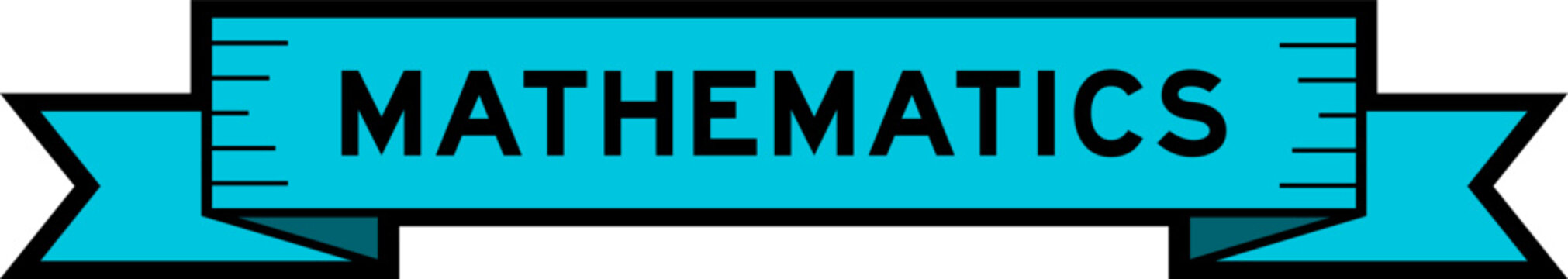 Ribbon label banner with word mathematics in blue color on white background