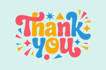 Vibrant Retro "Thank You" Vector Illustration, Colorful 90s Pop Art Typography with Geometric Stars