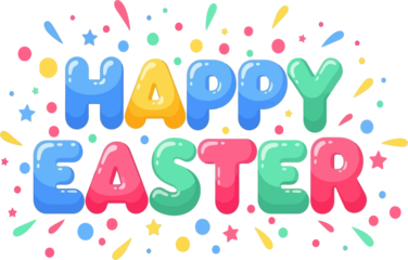 Happy Easter Colorful Bubble Text with Festive Confetti and Stars
