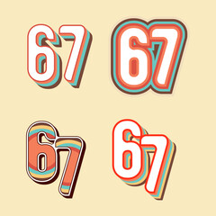 Six seven or 67 typography retro look. Vector illustration. EPS 10.