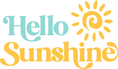 Hello Sunshine PNG SVG, Summer svg, Smiley Sun Summer svg png, Retro Summer svg © megaton