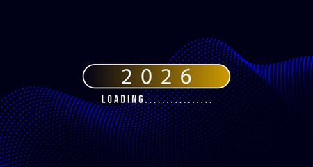 2026 Loading Concept with Futuristic Digital Wave Background for technology, innovation, future business, digital transformation, countdown, and new year themes.