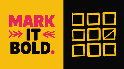 Bold Motivational Design with Tic-Tac-Toe Grid and Bright Colors