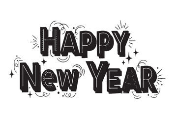 Happy New Year Bold Hand Lettering Typography in Black and White