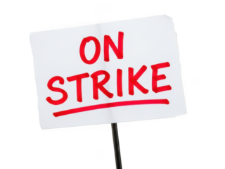 A white picket sign with red text that reads on strike isolated on transparent background