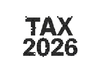 Black and white pixelated tax deadline text 2026 digital display