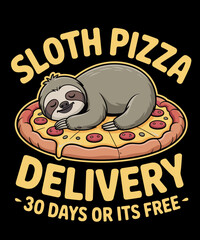 Sloth Pizza Delivery, Funny Sloth Pizza