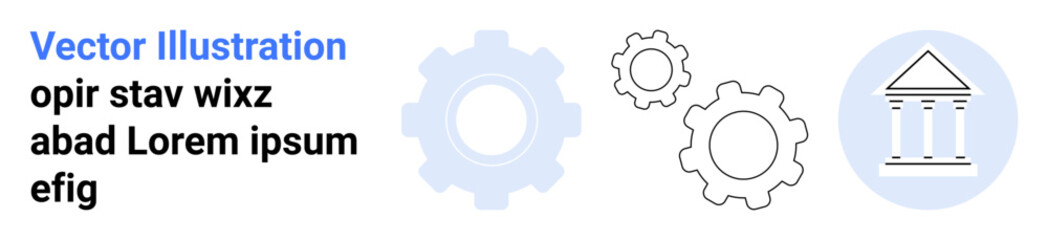 Business strategy, government process, teamwork, efficiency, industrial revolution, policy design. Gears and a bank visually. Business strategy and government process concept