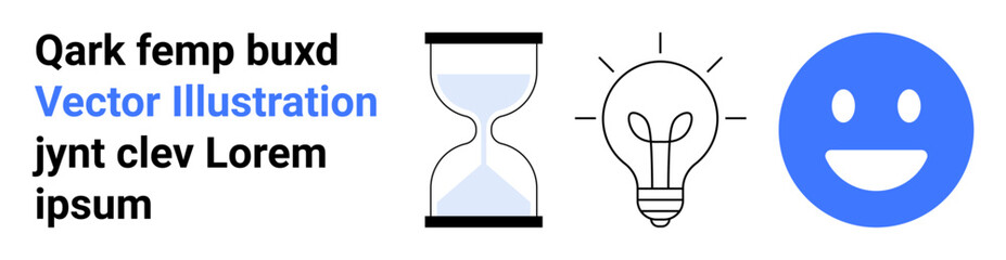 Fototapeta premium Time management, innovation, happiness, graphic design, creativity, motivation. Hourglass, lightbulb happy face with placeholder text. Time management and innovation ideas concept