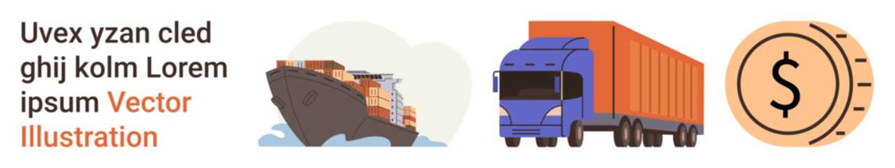 Global trade, logistics, economic growth, transportation services, exports, imports. Container ship, cargo truck and economy symbol with coin. Global trade and logistics