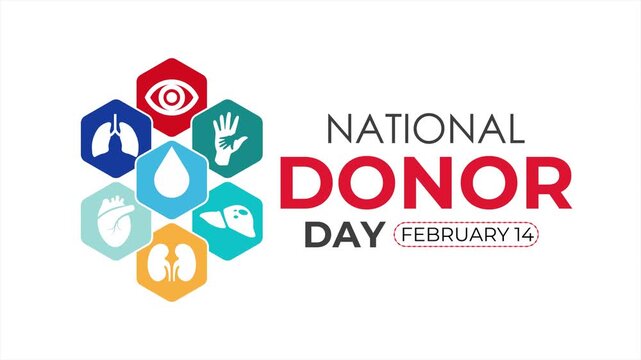 Animation of the theme off National Organ Donor Day is celebrated annually on February 14th. National organ donor day celebration.