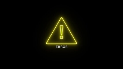 Abstract yellow neon looped Error attention icon signal on black background. Animated of data security, design, error, exclamation mark. Glowing neon triangle alert message, alert flashes. - Powered by Adobe