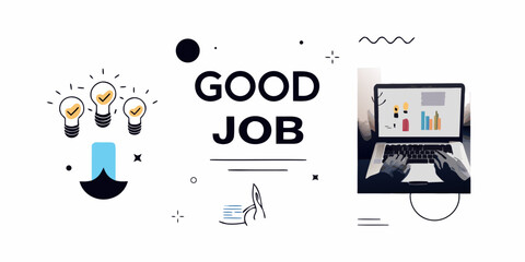 Celebrating success with ideas laptops and a positive good job message