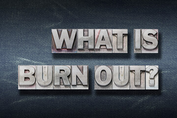 what is burn out den