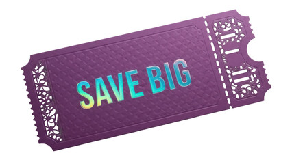 Isolated coupon ticket with savings offer for retail commerce and financial opportunity