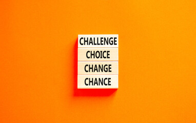 Naklejka premium Challenge choice change chance symbol. Concept words Challenge choice change chance on beautiful wooden blocks. Beautiful orange background. Business Challenge choice change chance concept. Copy space