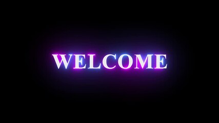 Glowing neon sign welcome . Welcome neon text .glowing Neon line welcome text animation in black background. welcome text animation perfect for an opening something animation or for a welcome