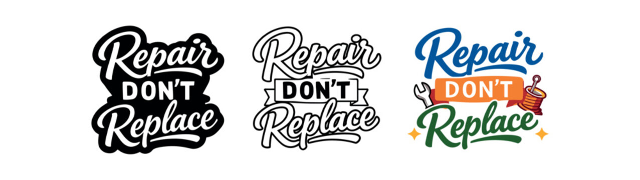 lettering three text only designs with phrase repair don t replace