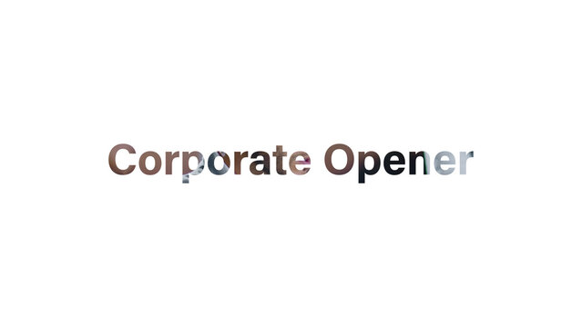Corporate Opener