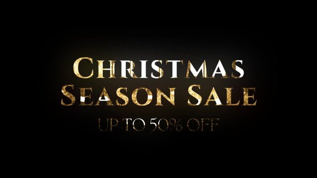 Christmas season sale up to fifty persent off animation with golden text on black background