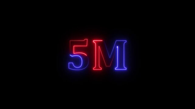 5m one million neon glowing text number animation, social media views counter -5m views 5M views text animation,5m number 4k video animation 5M text animation on black background.