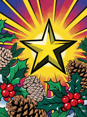 Vibrant pop art Christmas star illustration with festive holly and pinecones for holiday cheer and joyful celebrations