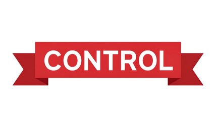 Red banner with control text in bold white font on ribbon label for warning or alert signage