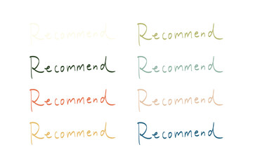 Fototapeta premium Handwritten “Recommend” Text Set